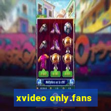 xvideo only.fans